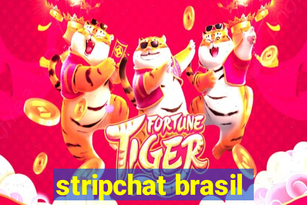 stripchat brasil